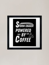 Storm chaser powered by coffee
