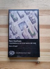 L'architettura al di là del bene e del male Rem Koolhaas - Einaudi PBE blisterat