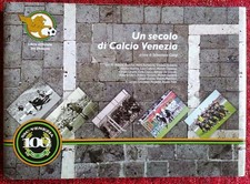 UN SECOLO DI CALCIO VENEZIA S. GIORGI Libro ufficiale Ssc 1907 2007