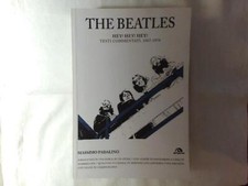 MASSIMO PADALINO The Beatles Hey! Testi commentati 1967 - 1970 libro book 