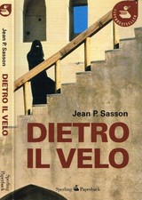 Dietro il velo. . Sasson Jean
