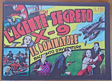 L'AGENTE SEGRETO X-9 IL DOMINATORE DI ALEX RAYMOND 1935 NERBINI RISTAMPA