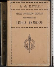 METODO ACCELERATO RAZIONALE PER IMPARARE LA LINGUA FRANCESE. LYSLE. CASANOVA.