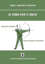 Tiro con arco - il, oggi