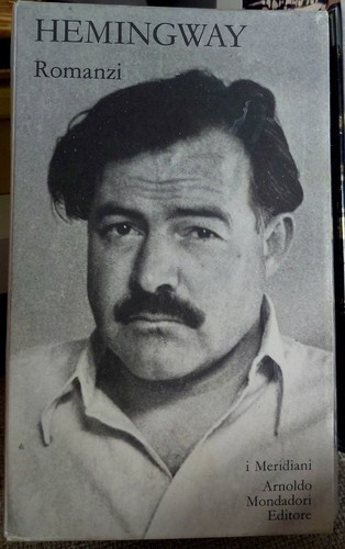 Hemingway romanzi i - -,
