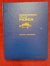 ENCICLOPEDIA DELLA PESCA - VOL. PESCA NELLE ACQUE INTERNE