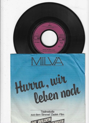 Milva hurra wir leben noch - hurra,