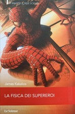 La fisica dei supereroi