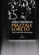 DINO MESSINA PIAZZALE LORETO