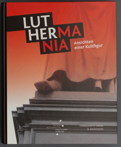 Martin luther luthermania - luther.,