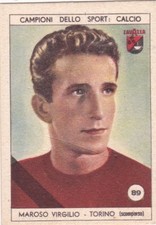 Figurina calciatori MAROSO VIRGILIO - GRANDE TORINO N.89 Ed. LAVAZZA 1950 orig.