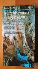 MANUALE PRATICO DI SPELEOLOGIA