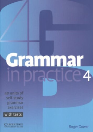 Grammar practice gower - grammar,
