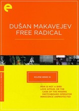 Dusan Makavejev: Free Radical (Criterion Collection - Eclipse Series 18) [New DV
