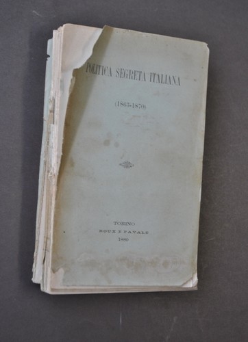 Politica segreta italiana 1863 - politica,