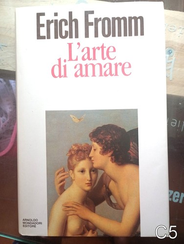 Arte amare fromm - amare, di