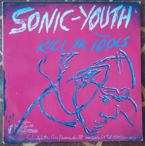 Sonic youth kill idols l - youth:,
