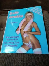 NEW!  Erotic Aerobics: How to