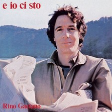 Vinile Rino Gaetano - E Io Ci