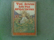THE SEVEN LITTLE SPILLIKINS by MARGARET GILMOUR  1st edition 1926