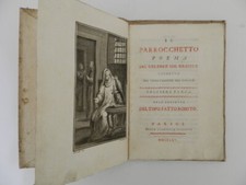 Il parrocchetto poema del celebre sig. Gresset - Stamperia Italiana, 1765 ottimo