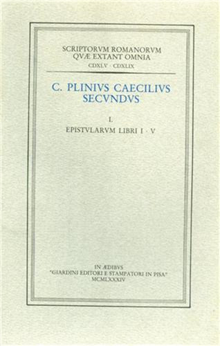 Plinius caecilius secundus - plinius, secundus.