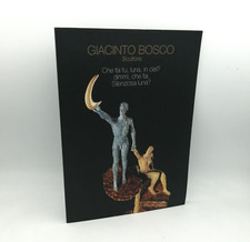"GIACINTO BOSCO Scultore Che