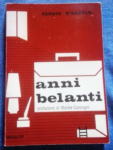 Sergio angelo anni belanti - d'angelo,