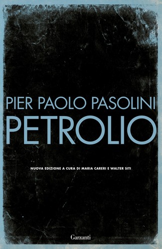 Petrolio pasolini pier paolo - pier,