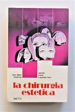 La chirurgia estetica perchè