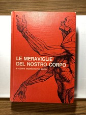 Libro Raro del 1972-  Le meraviglie del nostro corpo Reader's Digest Collezione