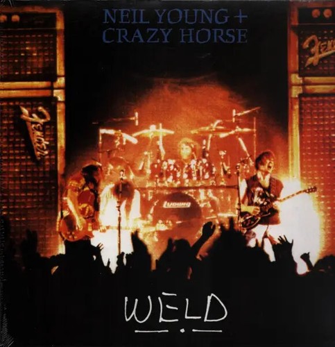 Neil young crazy horse weld - &,