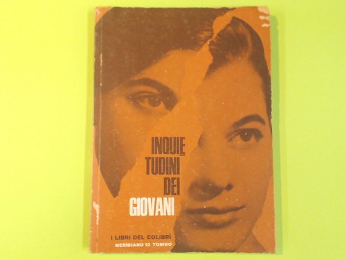 Inquietudini dei giovani - dei,