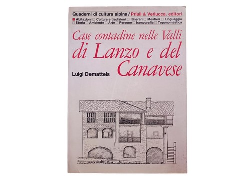 Case contadine valli lanzo - case, di