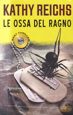 Dt1 - LE OSSA DEL RAGNO - Kathy Reichs - ed. SuperPocket Thriller 2011
