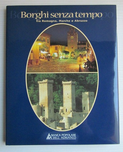 Libro borghi senza tempo - libro:🌎borghi,