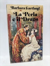 La Perla e il Drago - Barbara Cartland - Oscar Mondadori 1980