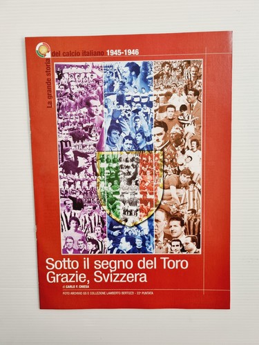 Grande storia calcio 1945 1946 - calcio, 1945-1946