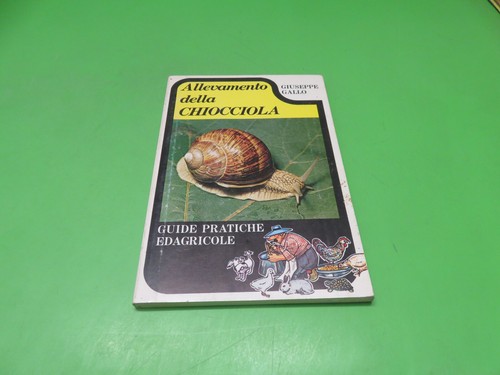 Allevamento della chiocciola - ,