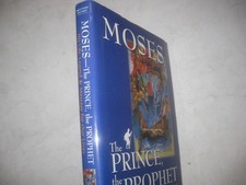 Moses: The Prince, the Prophet