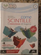 Come scintille 3: L'emozione di leggere.  Con allegato per esame 9788893241403