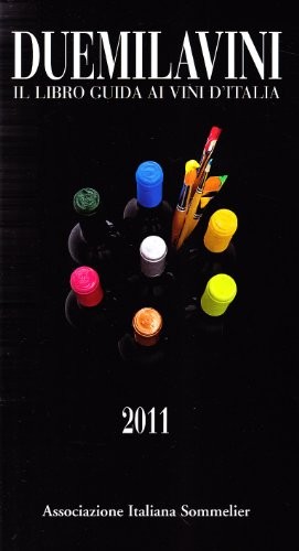 Duemilavini 2011 libro - il,
