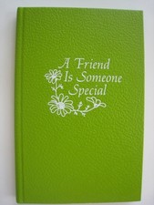 A Friend Is Someone Special by