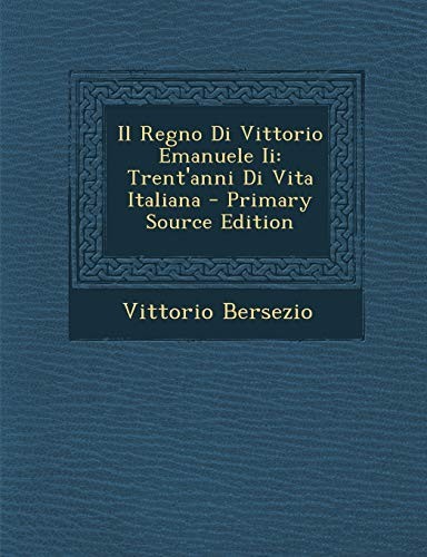 Bersezio regno di - il,