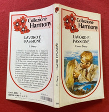Emma DARCY - LAVORO E PASSIONE