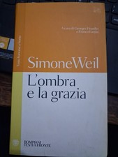 Simone Weil L'OMBRA E LA