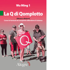 La Q di Qomplotto di Wu Ming 1