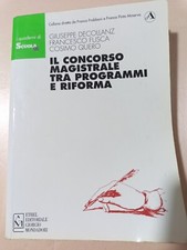 Libro Il Concorso Magistrale Tra Programmi E Riforma