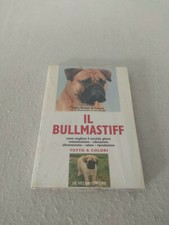 IL BULLMASTIFF / Giulio Audisio di Somma 1°ed novembre 1998!
