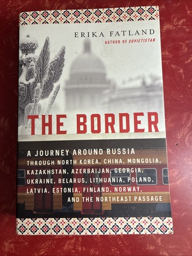 The border journey around - the, :